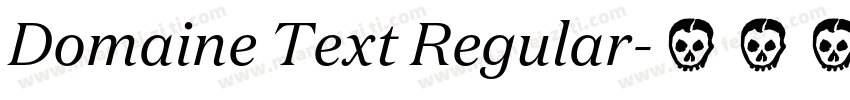 Domaine Text Regular字体转换
